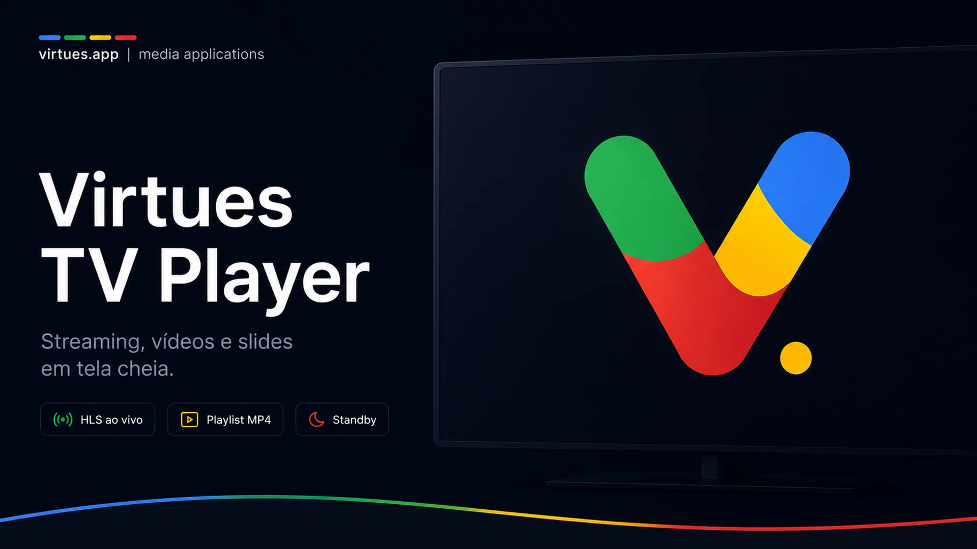 Virtues TV Player: streaming, vídeos y presentaciones en un televisor
